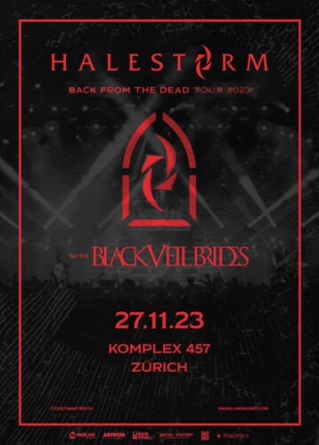 Poster von der Veranstaltung Halestorm & Black Veil Brides @ Komplex 457, Zürich