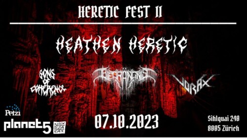 Poster von der Veranstaltung Heretic Fest II @ Planet5 events, Zürich