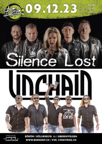 Poster von der Veranstaltung Unchain (CH) | Silence Lost (CH) @ Böröm pöm pöm, Oberentfelden