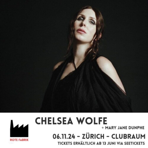 Poster von der Veranstaltung Chelsea Wolfe & Mary Jane Dunphe @ Rote Fabrik