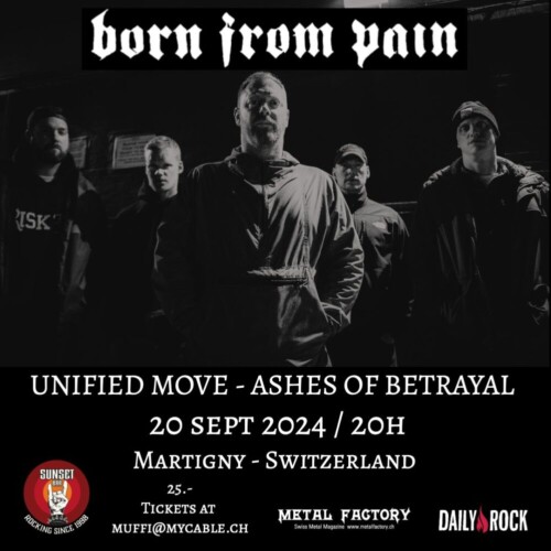 Poster von der Veranstaltung Born From Pain & Unified Move & Ashes Of Betrayal @ Sunset Bar, Martigny