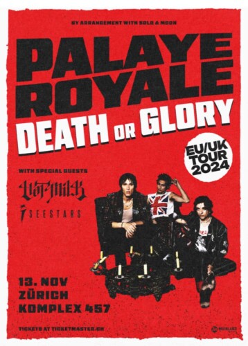 Poster von der Veranstaltung Palaye Royale @ Komplex 457, Zürich