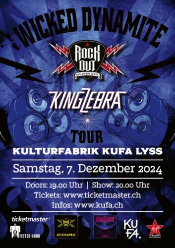 Poster von der Veranstaltung Rock Out & King Zebra @ Kulturfabrik KUFA, Lyss