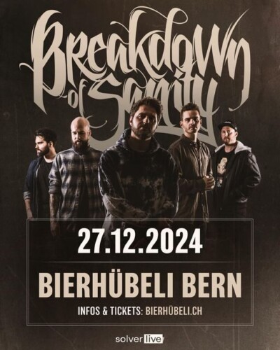 Poster von der Veranstaltung Breakdown Of Sanity @ Bierhübeli, Bern