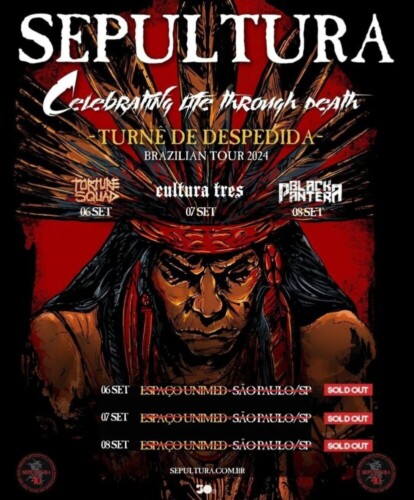 Poster of the event Sepultura Farewell Tour - Celebrating life through death at Espaço Unimed