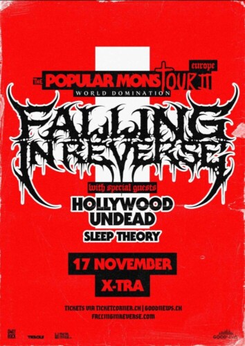 Poster von der Veranstaltung FALLING IN REVERSE ( THE POPULAR MONSTOUR II WORLD DOMINATION ) @ Hallenstadion, Zürich