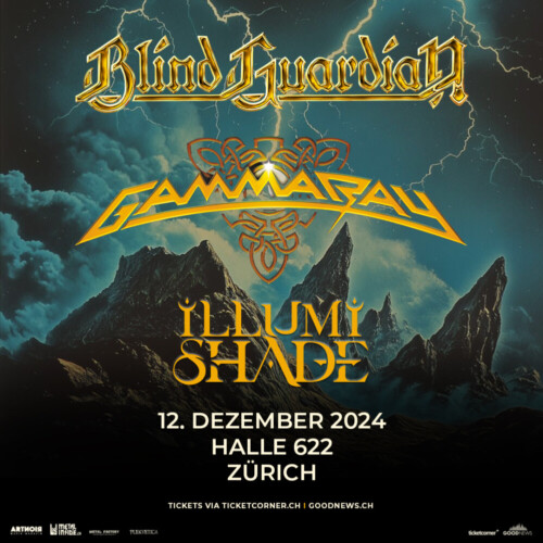 Poster von der Veranstaltung Blind Gurdian, ILLUMISHADE & Gamma Ray @ Halle 622, Zürich