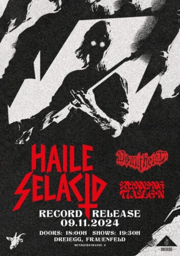 Poster von der Veranstaltung HAILE SELACID record release party w/ RUNNING MAIDEN & VOMITHEIST @ Dreiegg Kaffee Teehaus Bar, Frauenfeld