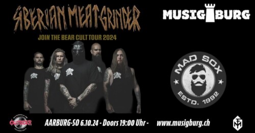 Poster von der Veranstaltung Siberian Meat Grinder & Mad Sox @ Musigburg, Aarburg