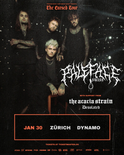 Poster von der Veranstaltung PALEFACE SWISS, The Acacia Strain & Desolated @ Dynamo, Zürich