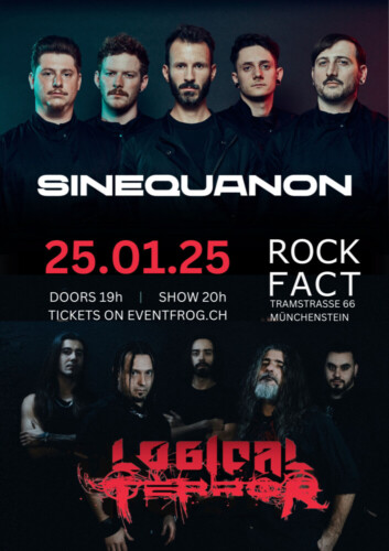 Poster of the event Sinequanon & Logical Terror at Rockfact Music Club, Münchenstein