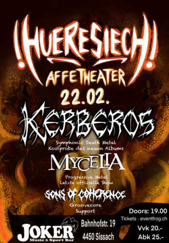 Poster of the event Affetheater: Kerberos, Mycelia & Sons of Coherence at Joker Sissach