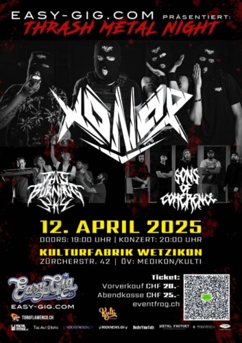 Poster von der Veranstaltung Xonor, Sons of Coherence & This Burning Sky - Thrash & Metal in der Kulti Wetzikon @ Kulturfabrik Wetzikon