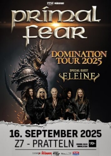 Poster von der Veranstaltung Primal Fear - Domination Tour 2025 @ Konzertfabrik Z7, Pratteln