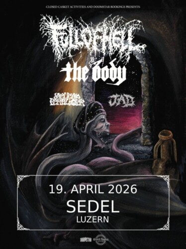 Poster von der Veranstaltung Full Of Hell, The Body & Jarhead Fertilizer @ Sedel, Luzern