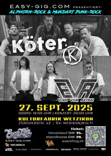 Poster von der Veranstaltung Köter & Echo Vom Aathal - Mundart Punkrock & Alphorn-Metal @ Kulturfabrik Wetzikon