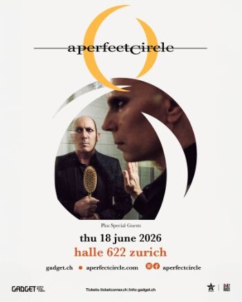 Poster von der Veranstaltung A Perfect Circle @ Halle 622, Zürich