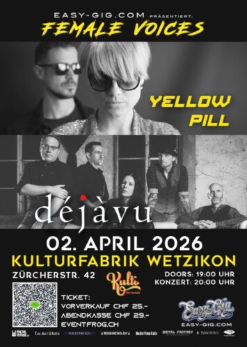 Poster von der Veranstaltung YELLOW PILL & déjavu - Female Voices in der Kulti Wetzikon @ Kulturfabrik Wetzikon