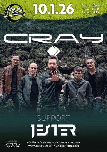 Poster von der Veranstaltung Cray (CH) | Support: Jester (CH) @ Böröm pöm pöm, Oberentfelden