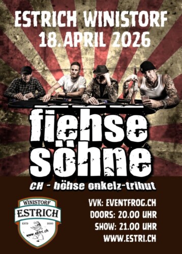Poster von der Veranstaltung Fiehse Söhne - Onkelz Tribut @ Estrich, Winistorf