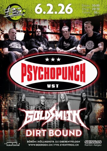 Poster von der Veranstaltung Psychopunch (SE) | Support: Goldsmith (DE) | Dirt Bound (CH) @ Böröm pöm pöm, Oberentfelden