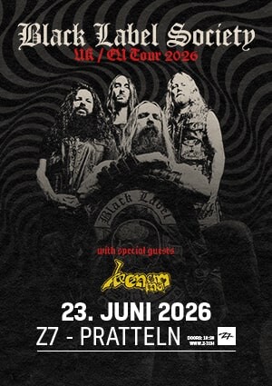 Poster von der Veranstaltung Black Label Society (UK / EU Tour 2026) @ Konzertfabrik Z7, Pratteln