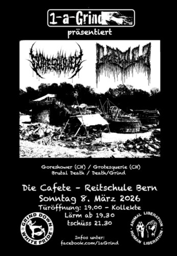 Poster von der Veranstaltung Goreshower & Grotesquerie @ Die Cafete, Bern