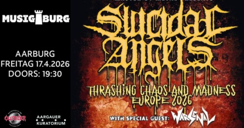 Poster von der Veranstaltung Suicidal Angels - Thrashing Chaos and Madness Tour @ Musigburg, Aarburg