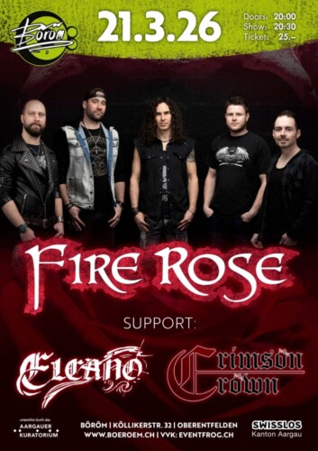 Poster von der Veranstaltung Fire Rose, Elcano & Crimson Crown @ Böröm pöm pöm, Oberentfelden