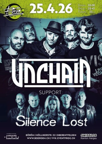 Poster of the event Unchain (CH) | Support: Silence Lost at Böröm pöm pöm, Oberentfelden