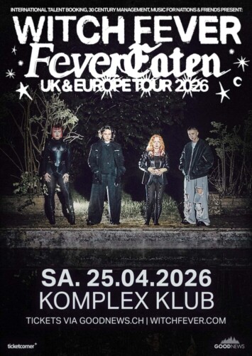 Poster of the event Witch Fever - Fevereaten UK & Europe Tour 2026 at Komplex 457, Zürich