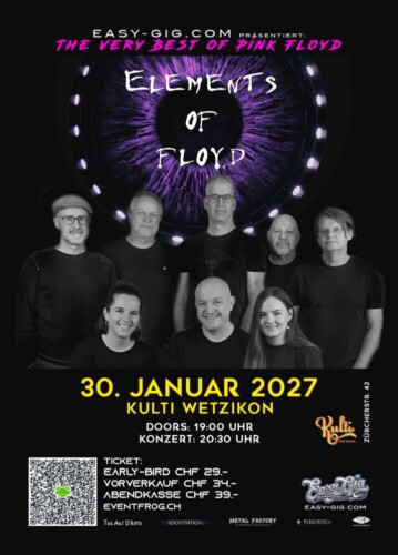 Poster von der Veranstaltung Elements of Floyd - The Pink Floyd Experience! @ Kulturfabrik Wetzikon