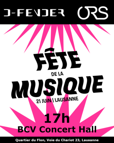 Poster von der Veranstaltung D-fender et l'ORS à la Fête de la Musique de Lausanne @ BCV Concert Hall / HEMU
