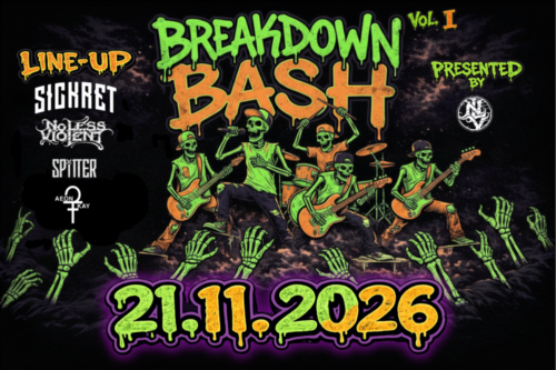 Poster von der Veranstaltung Breakdown Bash (Vol. 1) by No Less Violent @ Kult-Turm